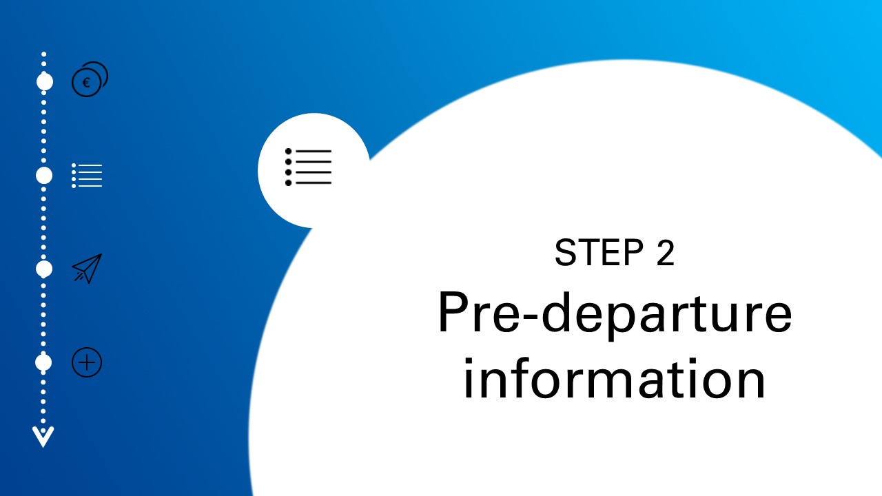 Step two: pre-departure information
